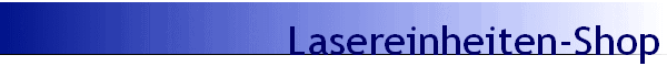 Lasereinheiten-Shop